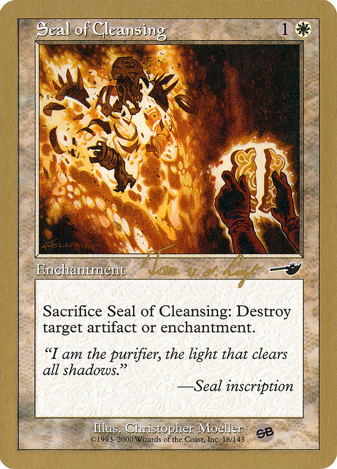 Seal of Cleansing (Tom van de Logt) (SB) [World Championship Decks 2000]