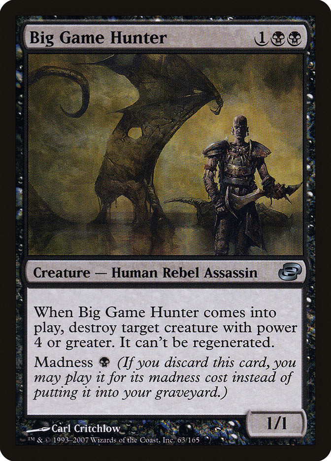 Big Game Hunter [Planar Chaos]