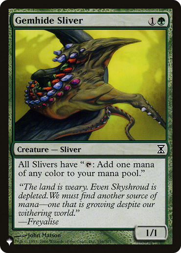 Gemhide Sliver [The List]