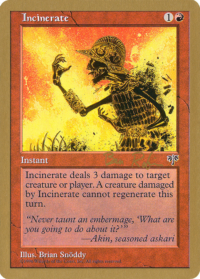 Incinerate (Ben Rubin) [World Championship Decks 1998]