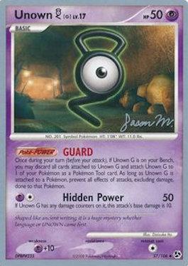 Unown G LV.17 (57/106) (Queengar - Jason Martinez) [World Championships 2009]