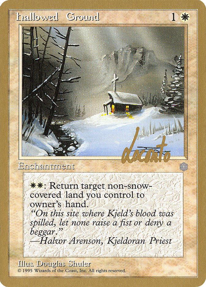 Hallowed Ground (Michael Loconto) [Pro Tour Collector Set]