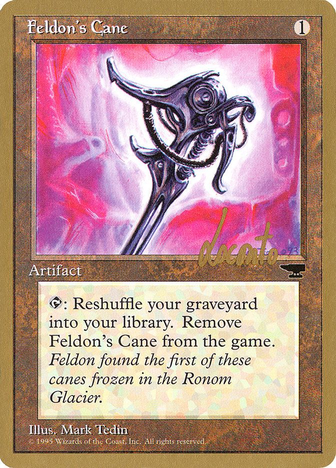 Feldon's Cane (Michael Loconto) [Pro Tour Collector Set]