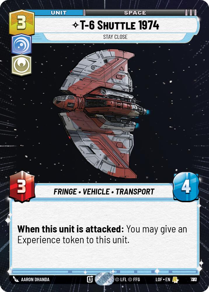 T-6 Shuttle 1974 - Stay Close (787) (Hyperspace Foil) (787) [Legends of the Force]
