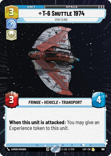 T-6 Shuttle 1974 - Stay Close (787) (Hyperspace Foil) (787) [Legends of the Force]