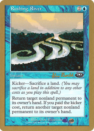 Rushing River (Alex Borteh) (SB) [World Championship Decks 2001]