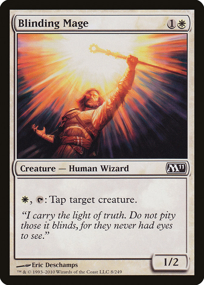 Blinding Mage [Magic 2011]