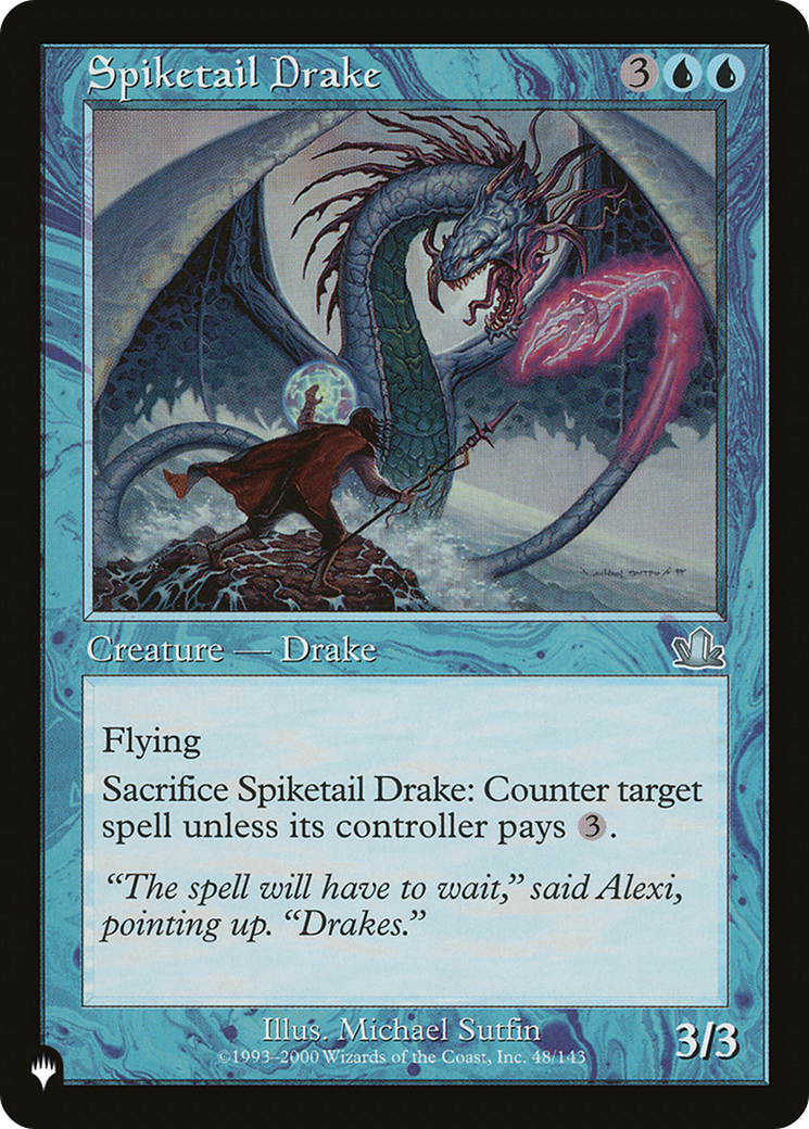 Spiketail Drake [The List]