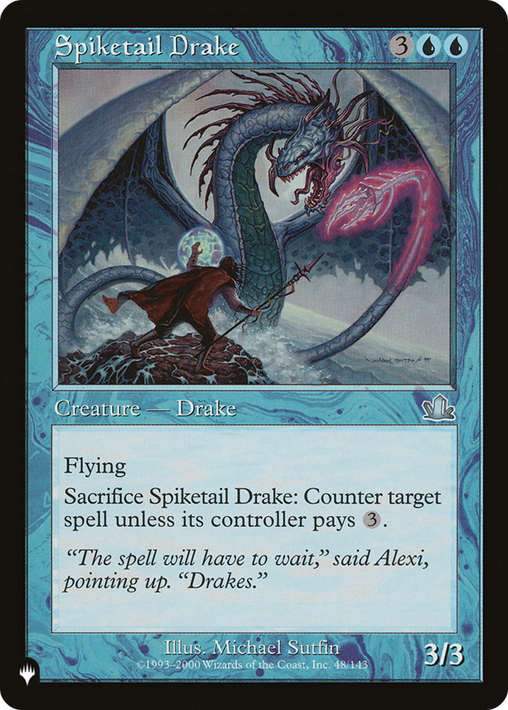 Spiketail Drake [The List]